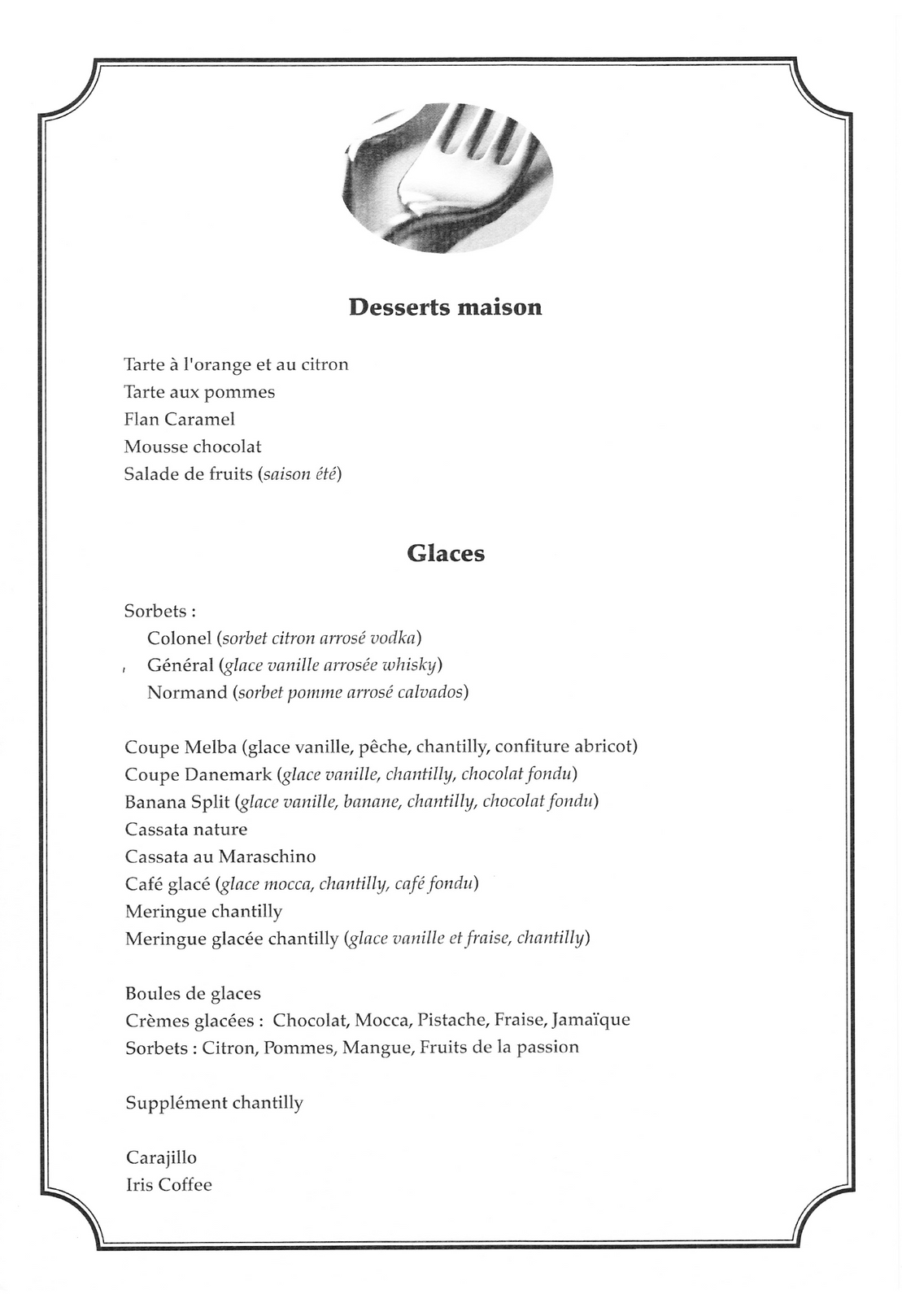 Restaurant La Chaumaz - menu des desserts